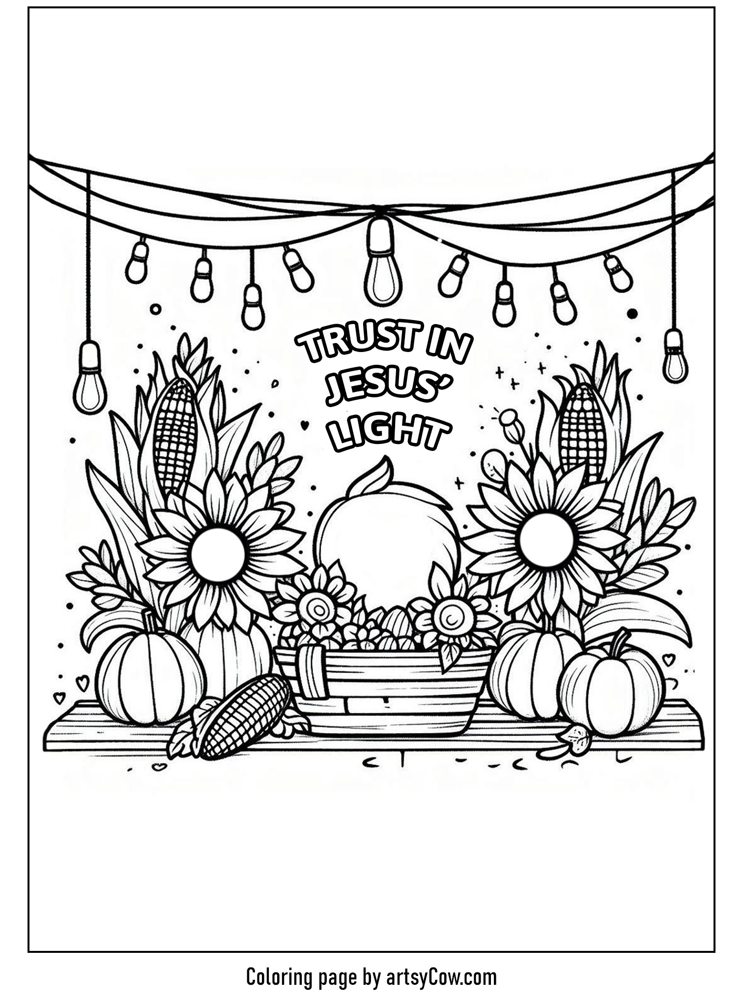 thanksgiving jesus coloring pages with corn, sunflowers, pumpkins, and the saying 'Trust in Jesus' Light'